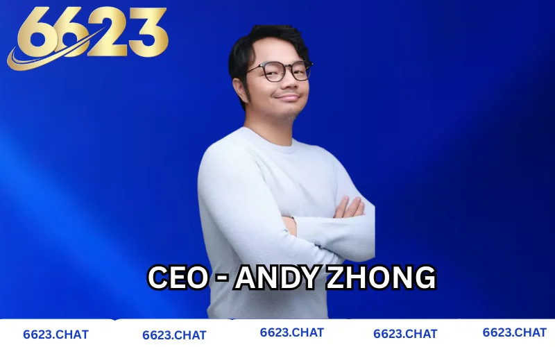 Thôn tin về CEO 6223 - ANDY ZHONG 